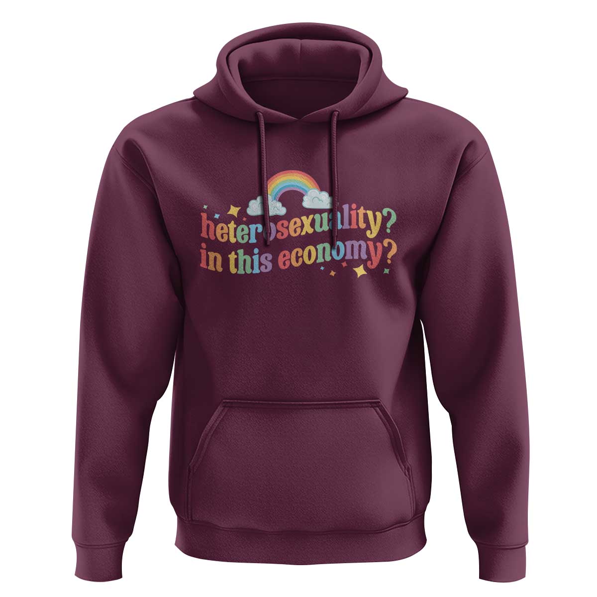Funny Heterosexuality In This Economy Hoodie Rainbow LGBTQ+ Pride - Wonder Print Shop