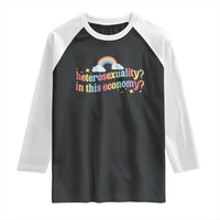 Funny Heterosexuality In This Economy Raglan Shirt Rainbow LGBTQ+ Pride - Wonder Print Shop