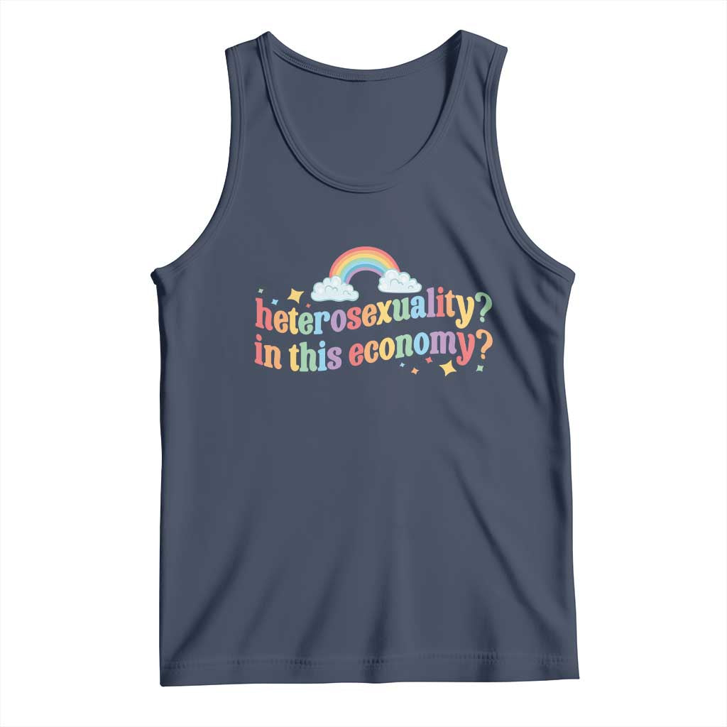 Funny Heterosexuality In This Economy Tank Top Rainbow LGBTQ+ Pride - Wonder Print Shop