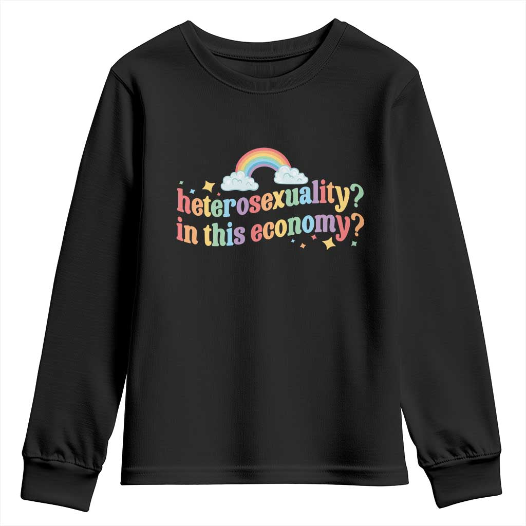 Funny Heterosexuality In This Economy Youth Sweatshirt Rainbow LGBTQ+ Pride - Wonder Print Shop