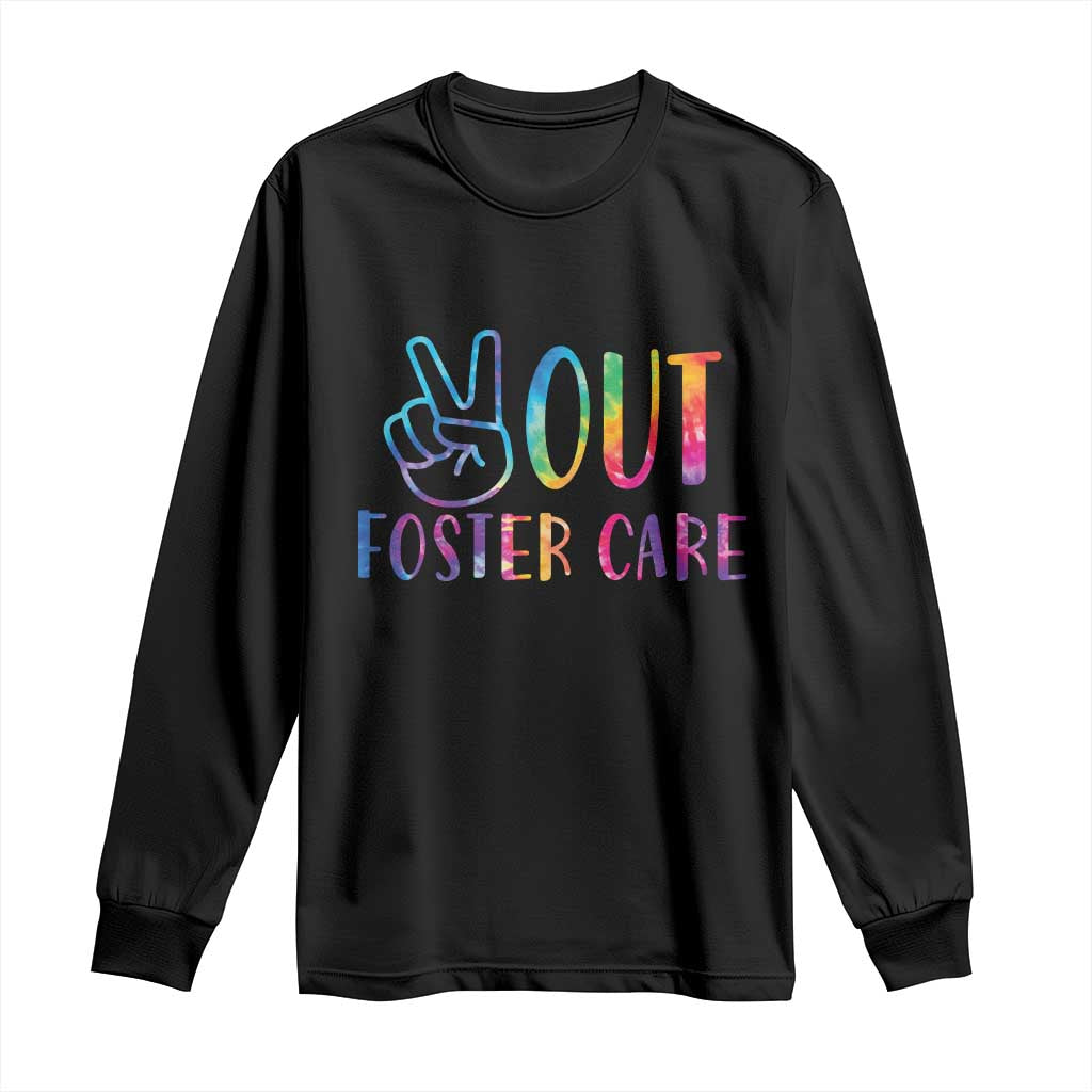 Adoption Foster Parents Long Sleeve Shirt Peace Out Foster Care