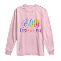 Adoption Foster Parents Long Sleeve Shirt Peace Out Foster Care