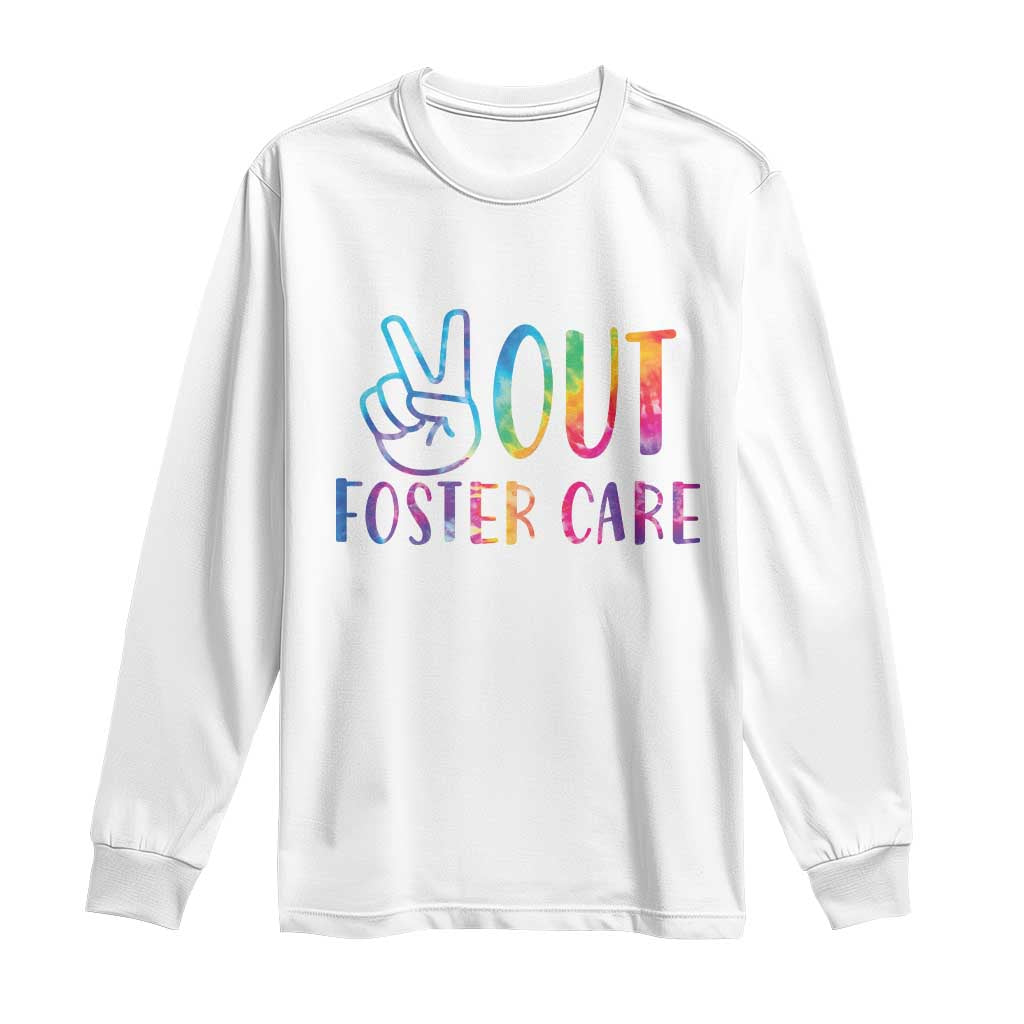 Adoption Foster Parents Long Sleeve Shirt Peace Out Foster Care