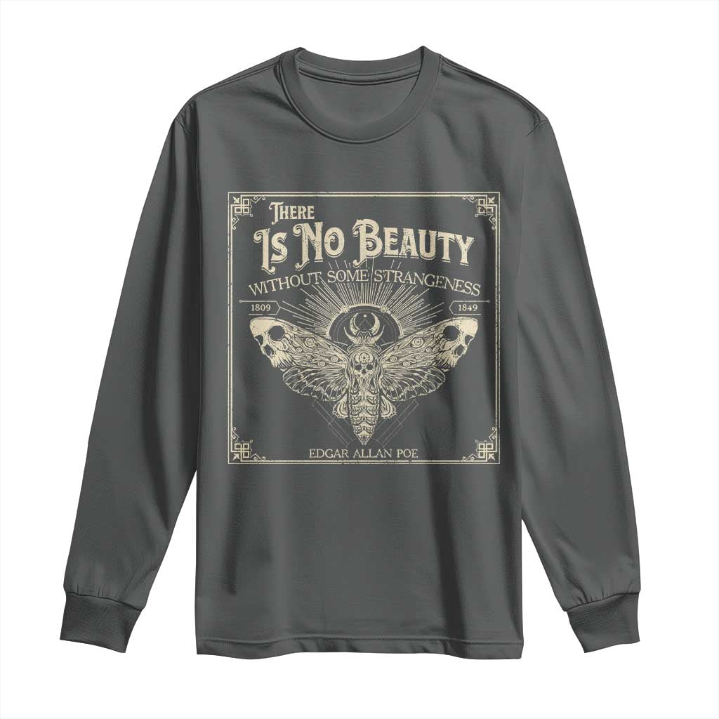 Funny Skull Moth Long Sleeve Shirt There Is No Beauty Without Some Strangeness Edgar Poe