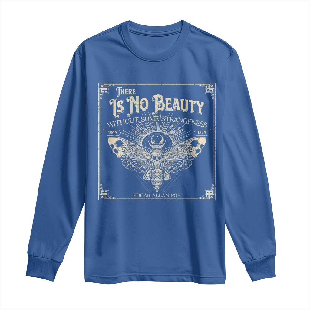 Funny Skull Moth Long Sleeve Shirt There Is No Beauty Without Some Strangeness Edgar Poe