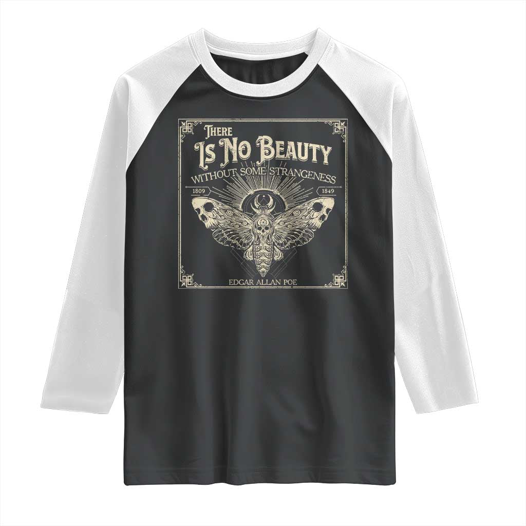 Funny Skull Moth Raglan Shirt There Is No Beauty Without Some Strangeness Edgar Poe