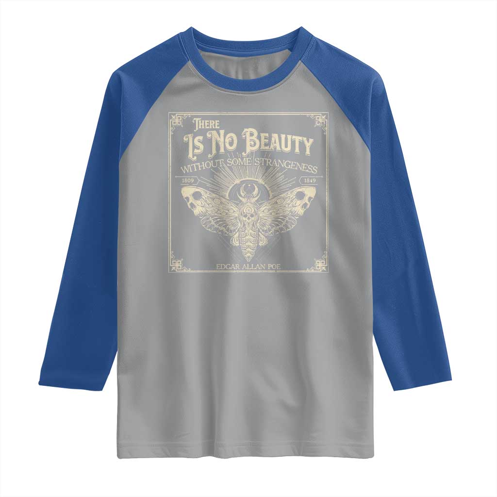 Funny Skull Moth Raglan Shirt There Is No Beauty Without Some Strangeness Edgar Poe
