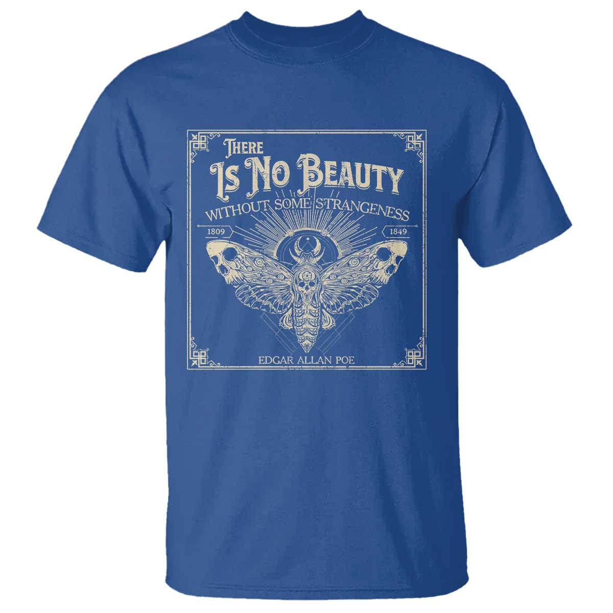 Funny Skull Moth T Shirt There Is No Beauty Without Some Strangeness Edgar Poe
