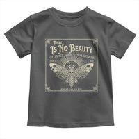 Funny Skull Moth Toddler T Shirt There Is No Beauty Without Some Strangeness Edgar Poe