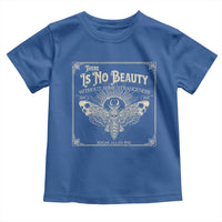 Funny Skull Moth Toddler T Shirt There Is No Beauty Without Some Strangeness Edgar Poe
