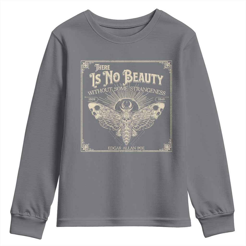 Funny Skull Moth Youth Sweatshirt There Is No Beauty Without Some Strangeness Edgar Poe