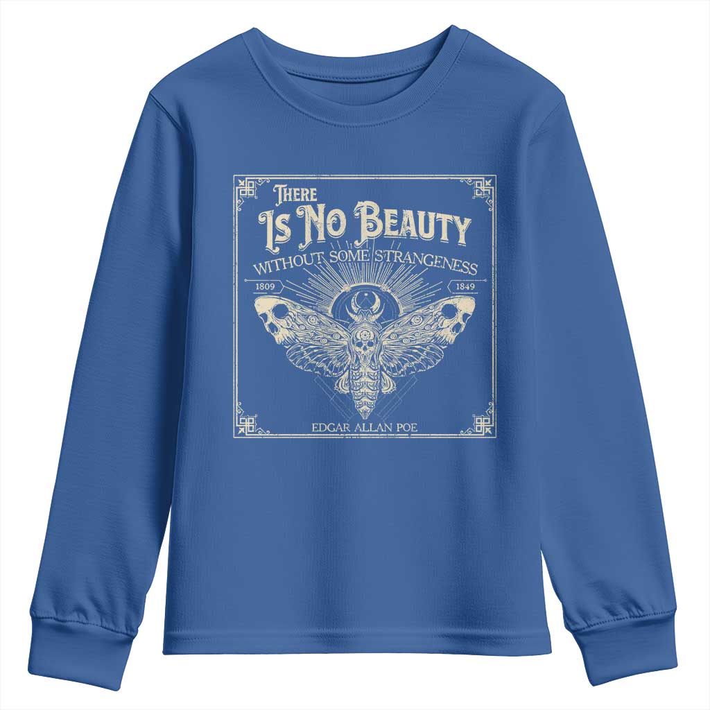 Funny Skull Moth Youth Sweatshirt There Is No Beauty Without Some Strangeness Edgar Poe