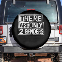 Funny There Are Only 2 Genders Male And Female Spare Tire Cover