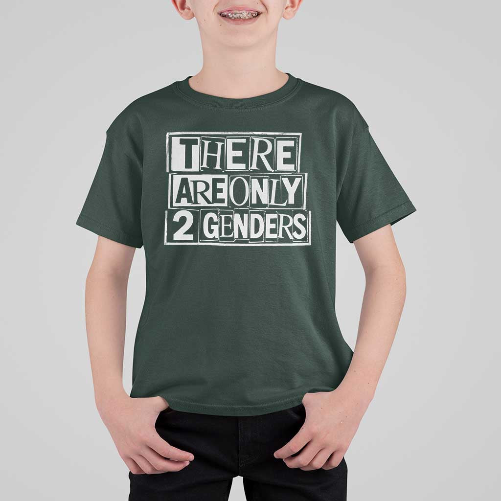 Funny There Are Only 2 Genders Male And Female T Shirt For Kid
