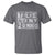 Funny There Are Only 2 Genders Male And Female T Shirt