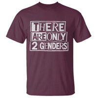 Funny There Are Only 2 Genders Male And Female T Shirt