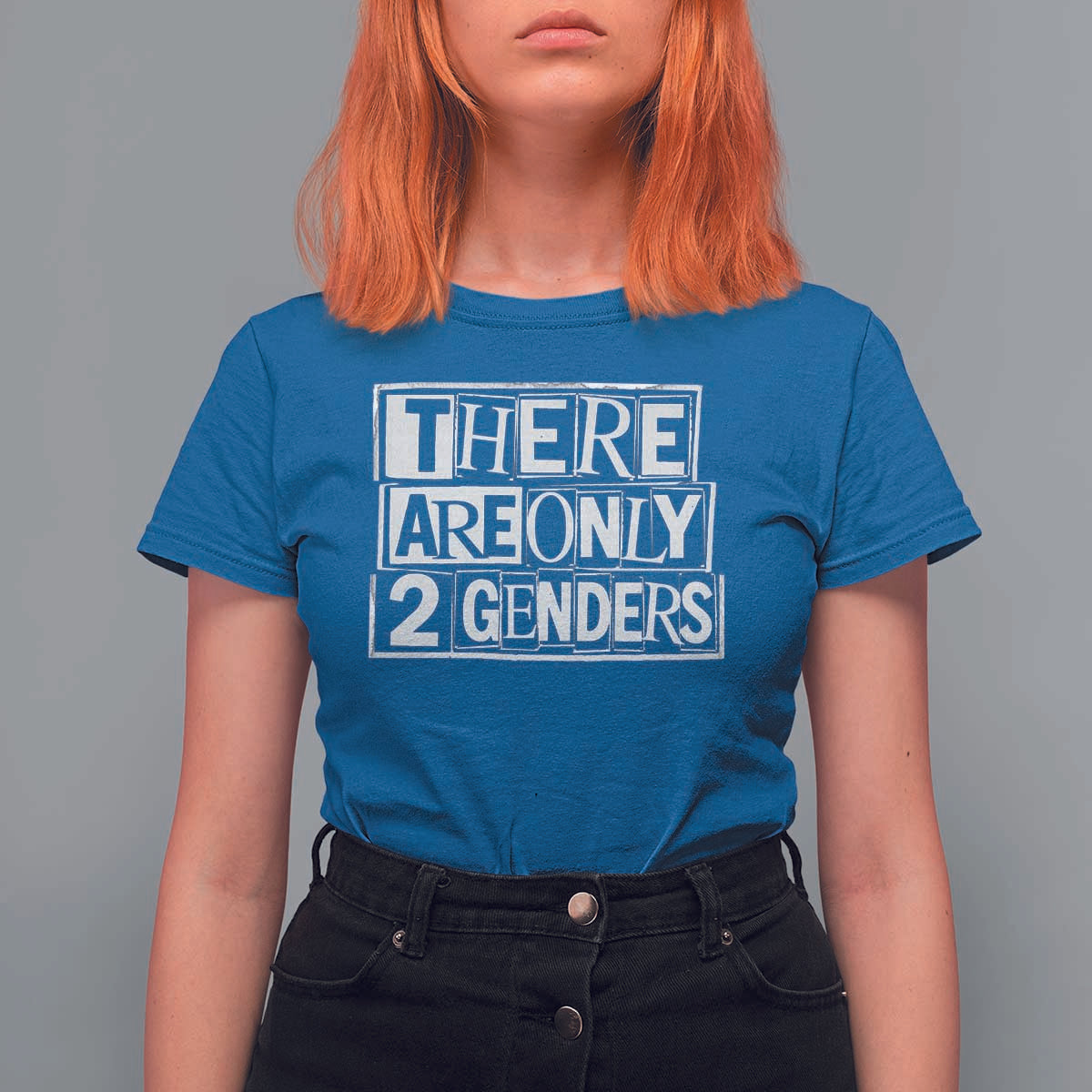 Funny There Are Only 2 Genders Male And Female T Shirt For Women