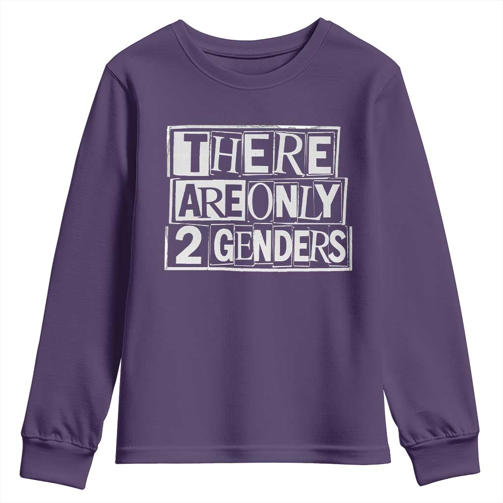 Funny There Are Only 2 Genders Male And Female Youth Sweatshirt
