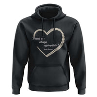 Pearls Are Always Appropriate Hoodie Jacqueline Kennedy Quotes