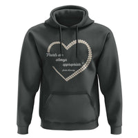Pearls Are Always Appropriate Hoodie Jacqueline Kennedy Quotes
