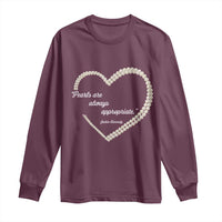 Pearls Are Always Appropriate Long Sleeve Shirt Jacqueline Kennedy Quotes