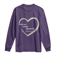 Pearls Are Always Appropriate Long Sleeve Shirt Jacqueline Kennedy Quotes