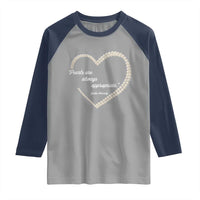 Pearls Are Always Appropriate Raglan Shirt Jacqueline Kennedy Quotes