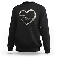 Pearls Are Always Appropriate Sweatshirt Jacqueline Kennedy Quotes
