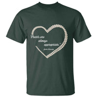 Pearls Are Always Appropriate T Shirt Jacqueline Kennedy Quotes