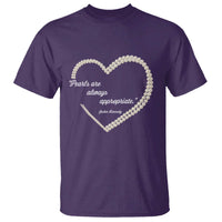 Pearls Are Always Appropriate T Shirt Jacqueline Kennedy Quotes