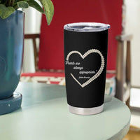 Pearls Are Always Appropriate Tumbler Cup Jacqueline Kennedy Quotes
