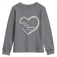 Pearls Are Always Appropriate Youth Sweatshirt Jacqueline Kennedy Quotes