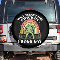 Funny They Turned The Frickin Frogs Gay Spare Tire Cover Gay Frog LGBT Rainbow