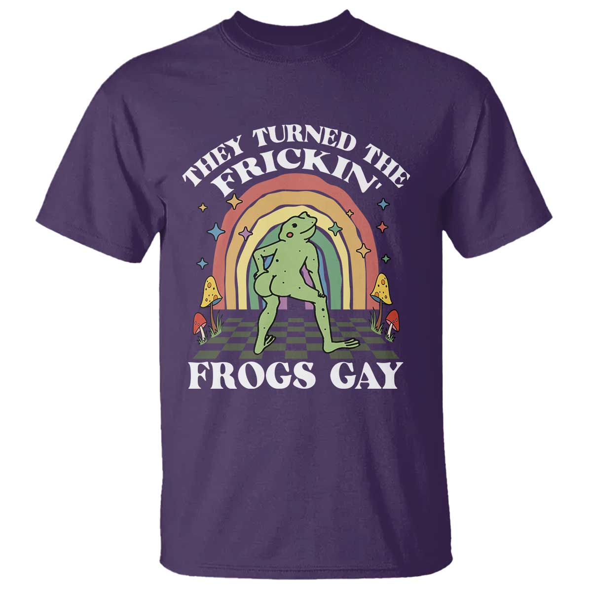 Funny They Turned The Frickin Frogs Gay T Shirt Gay Frog LGBT Rainbow