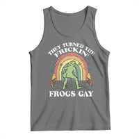 Funny They Turned The Frickin Frogs Gay Tank Top Gay Frog LGBT Rainbow