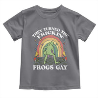 Funny They Turned The Frickin Frogs Gay Toddler T Shirt Gay Frog LGBT Rainbow