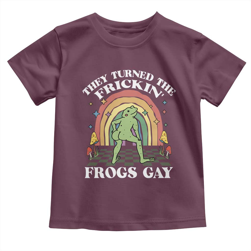 Funny They Turned The Frickin Frogs Gay Toddler T Shirt Gay Frog LGBT Rainbow