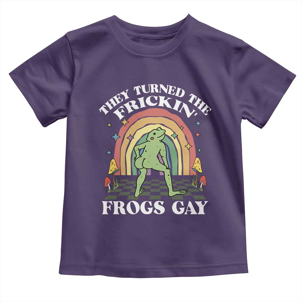 Funny They Turned The Frickin Frogs Gay Toddler T Shirt Gay Frog LGBT Rainbow