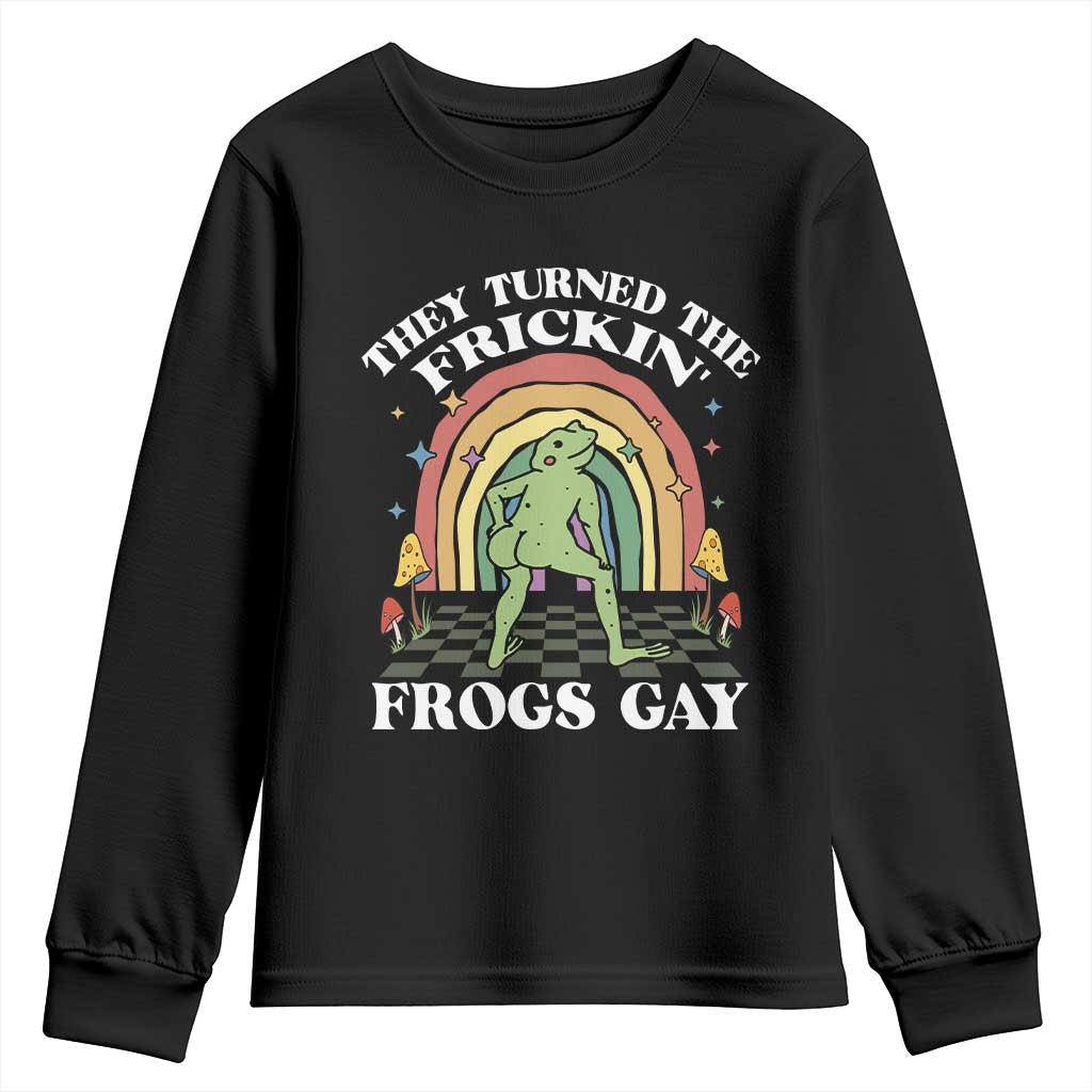 Funny They Turned The Frickin Frogs Gay Youth Sweatshirt Gay Frog LGBT Rainbow
