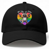 Funny Be Gay Do Crime Baseball Cap LGBTQ Pride Gay Racoon Rainbow