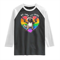 Funny Be Gay Do Crime Raglan Shirt LGBTQ Pride Gay Racoon Rainbow