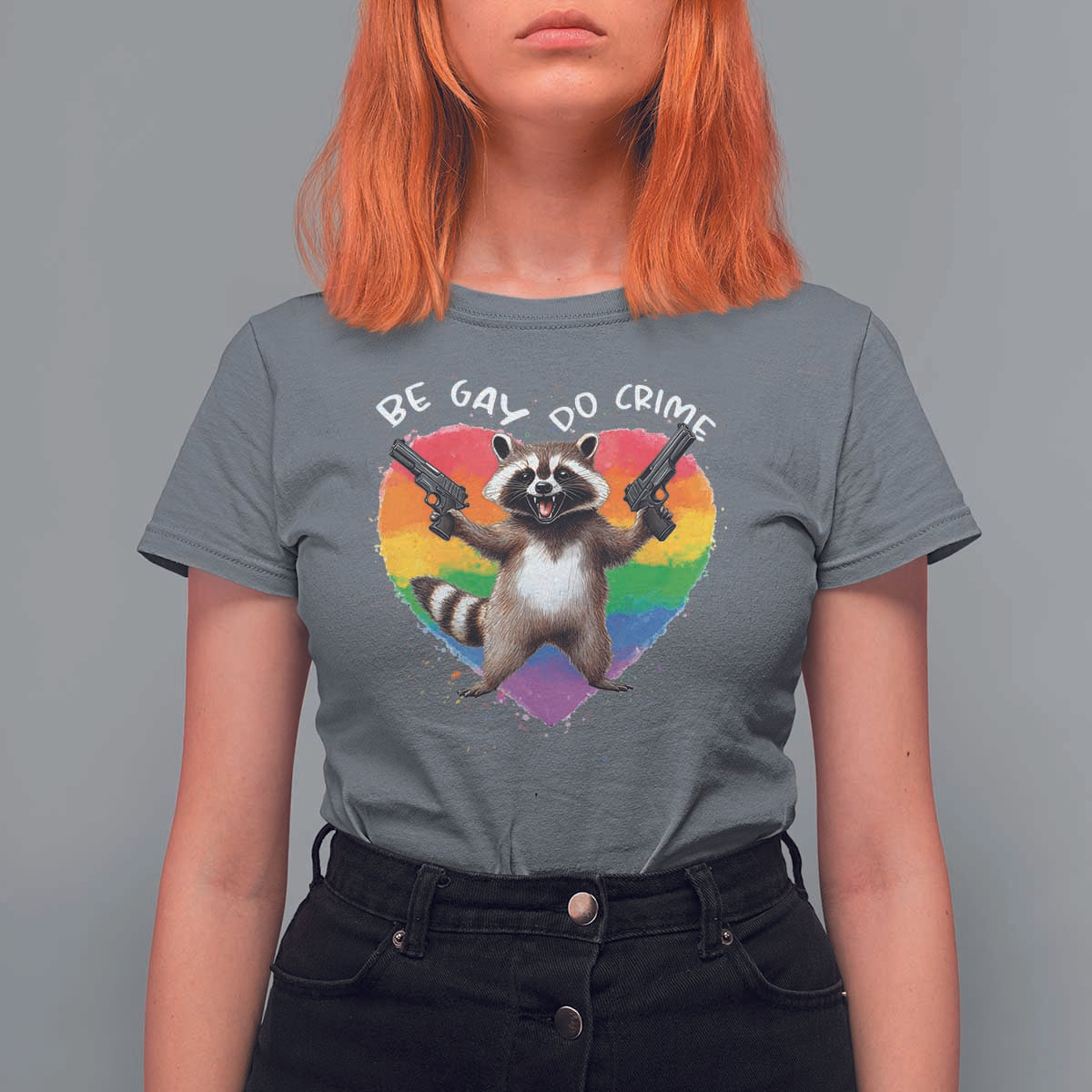 Funny Be Gay Do Crime T Shirt For Women LGBTQ Pride Gay Racoon Rainbow