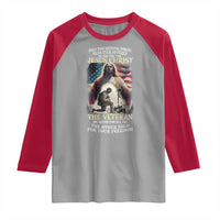 Only Two Defining Forces have Ever Offered To Die For You Jesus Christ And The Veteran Raglan Shirt