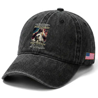 Only Two Defining Forces Have Ever Offered To Die For You Jesus Christ And The Veteran Washed Cotton Baseball Cap