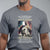 Only Two Defining Forces have Ever Offered To Die For You Jesus Christ And The Veteran T Shirt