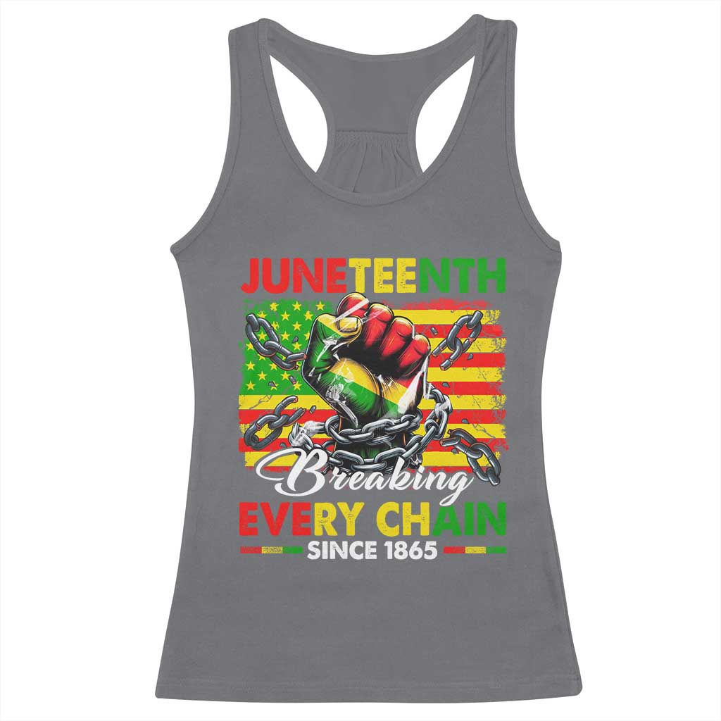 Juneteenth Breaking Every Chain Since 1865 Racerback Tank Top Hand Fist Freedom