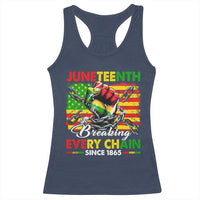 Juneteenth Breaking Every Chain Since 1865 Racerback Tank Top Hand Fist Freedom