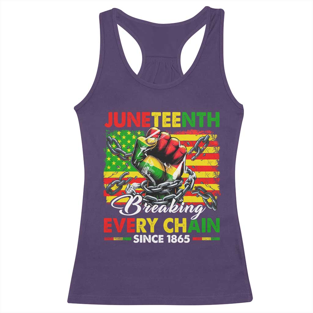 Juneteenth Breaking Every Chain Since 1865 Racerback Tank Top Hand Fist Freedom