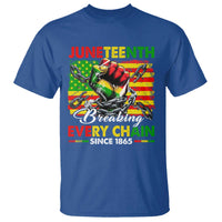 Juneteenth Breaking Every Chain Since 1865 T Shirt Hand Fist Freedom
