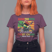 Juneteenth Breaking Every Chain Since 1865 T Shirt For Women Hand Fist Freedom